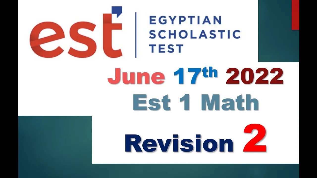 #est est 1 revision 2 Math June 17th 2022