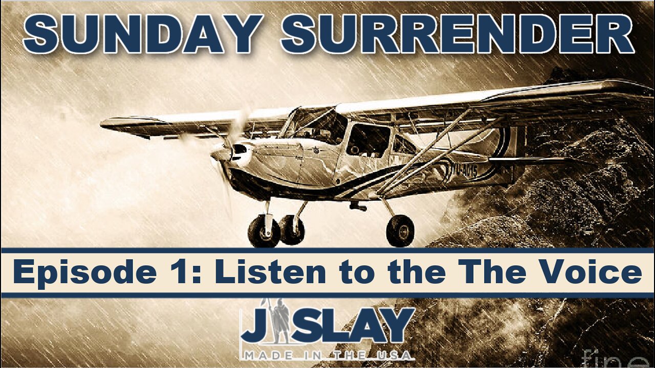 Sunday Surrender on JSlayUSA | Episode 1: Listen to the Voice