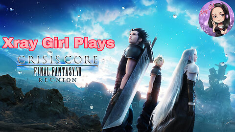 Crisis Core Final Fantasy VII Reunion Part 7