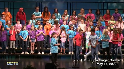 OMS Super Singer Concert 5/17/22