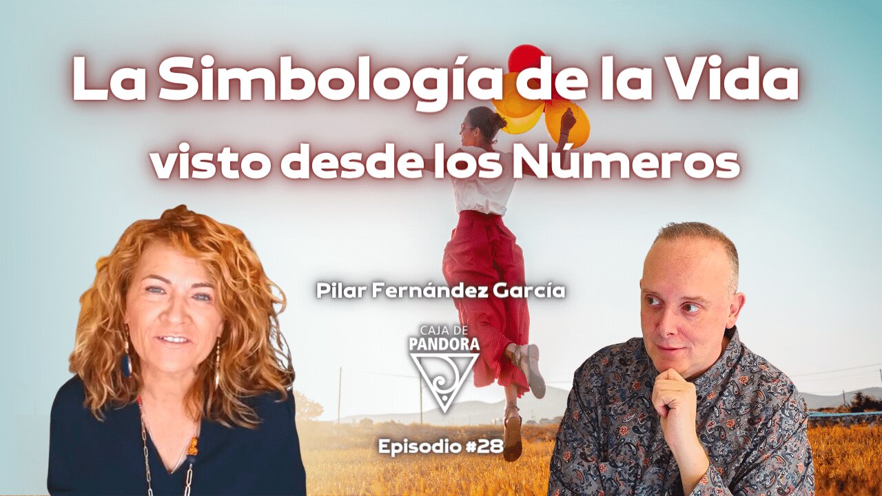 La Simbología de la Vida 💛 visto desde los Números con Pilar Fernández García