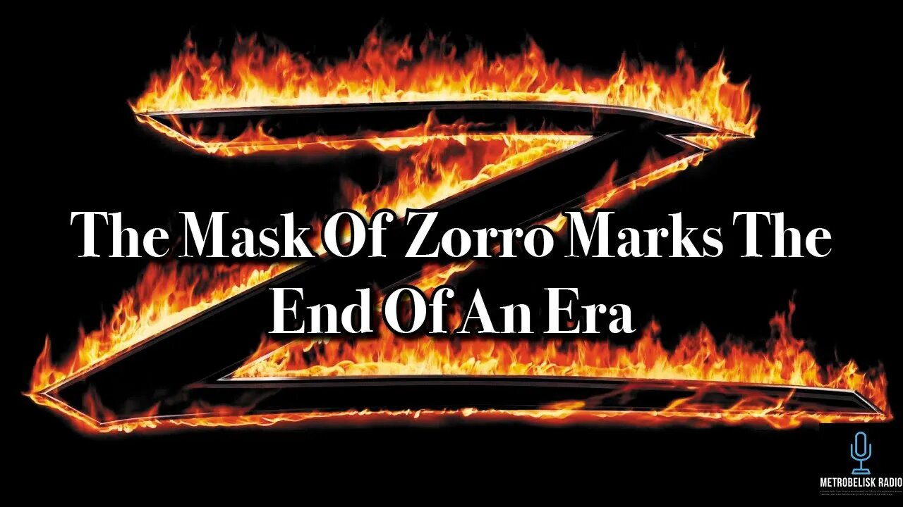 The Mask Of Zorro Marks The End Of An Era (Review)