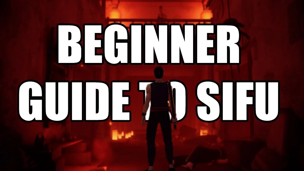 Best Guide For Beginners In Sifu
