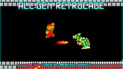 All-Gen Retrocade Ep.32: SUPER MARIO BROS.