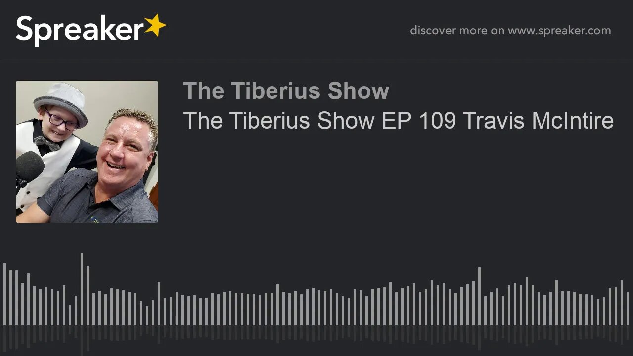 The Tiberius Show EP 109 Travis McIntire