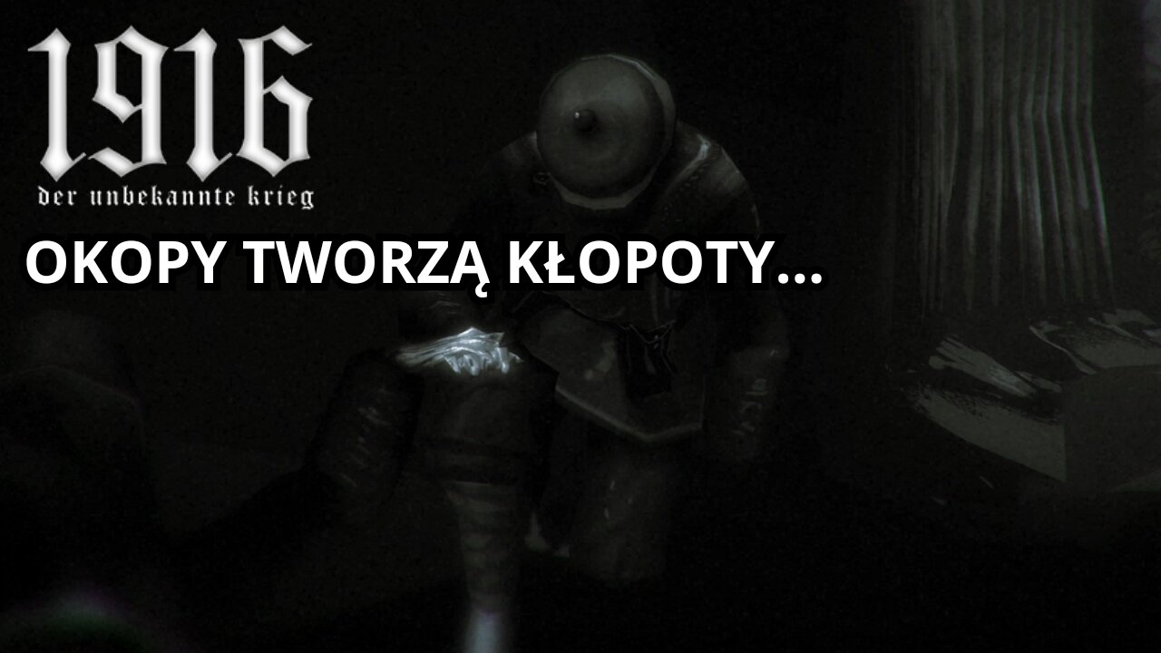 👁️ OKOPY TWORZĄ KŁOPOTY... | 1916 - DER UNBEKANNTE KRIEG (HORROR) 👁️