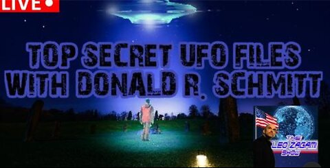 TOP SECRET UFO FILES WITH DONALD R. SCHMITT