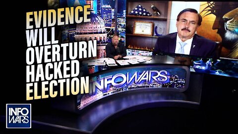 Mike Lindell: This Evidence Will Overturn the Hacked Election of 2020