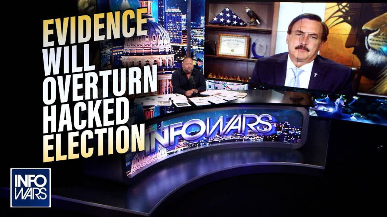 Mike Lindell: This Evidence Will Overturn the Hacked Election of 2020