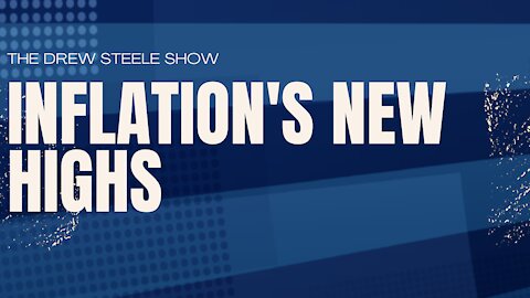 Inflation's New Highs
