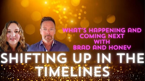 ✨THE ASCENSION SERIES✨”HOLY SHIFT!” Timeline Wars & The Golden Age with Brad & Honey