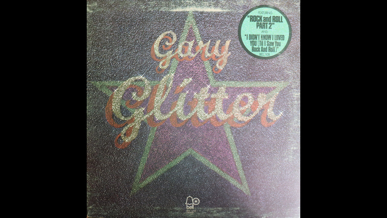 Gary Glitter - Glitter (1972) [Complete LP]