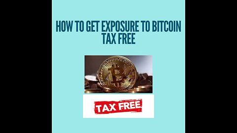 How to get exposure to bitcoin tax free