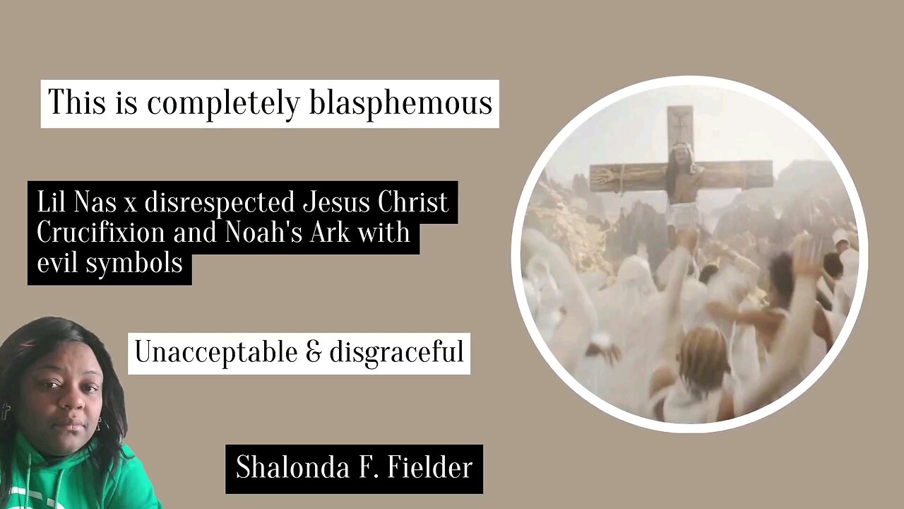 Lil Nas x disrespected Jesus Christ Crucifixion and Noah's Ark with evil symbols