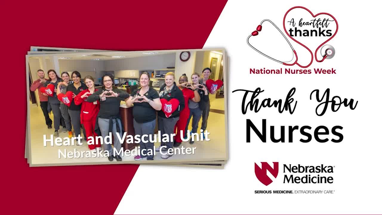 Nurses Week | Nebraska Medicine | Part 2