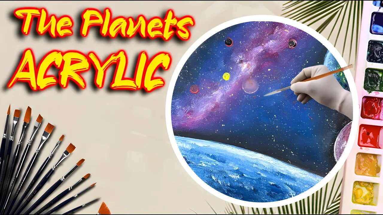 The Planets Acrylic Painting Tutorial for Beginners