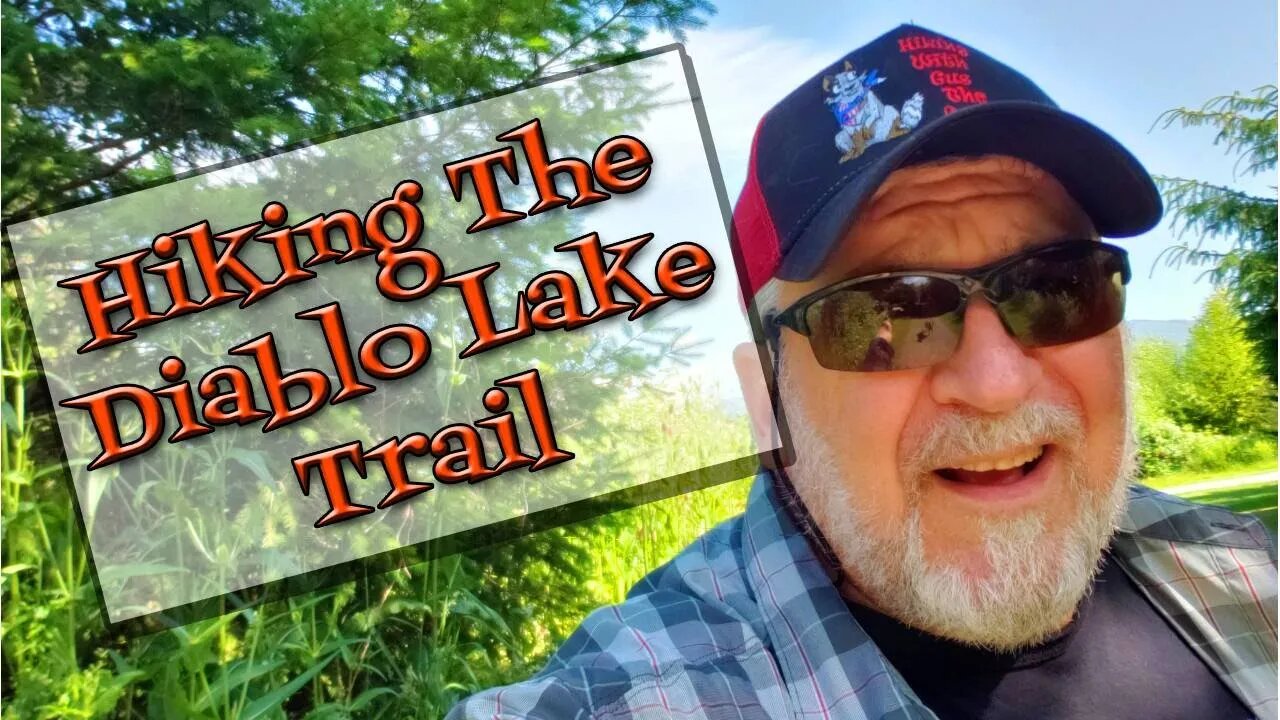 Hiking in Washington State - Hiking the Diablo Lake Trail