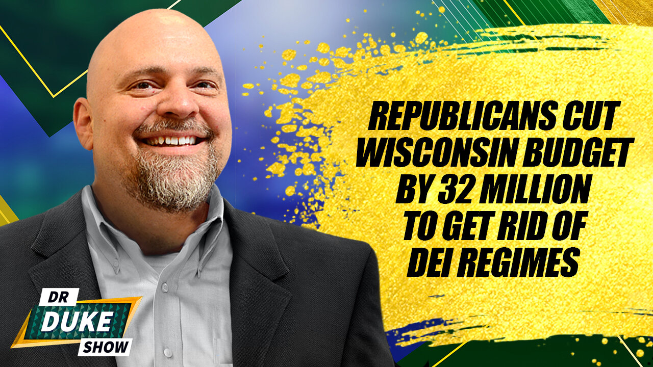 Republicans Cut Wisconsin Budget By 32 Million To Get Rid Of DEI Regimes