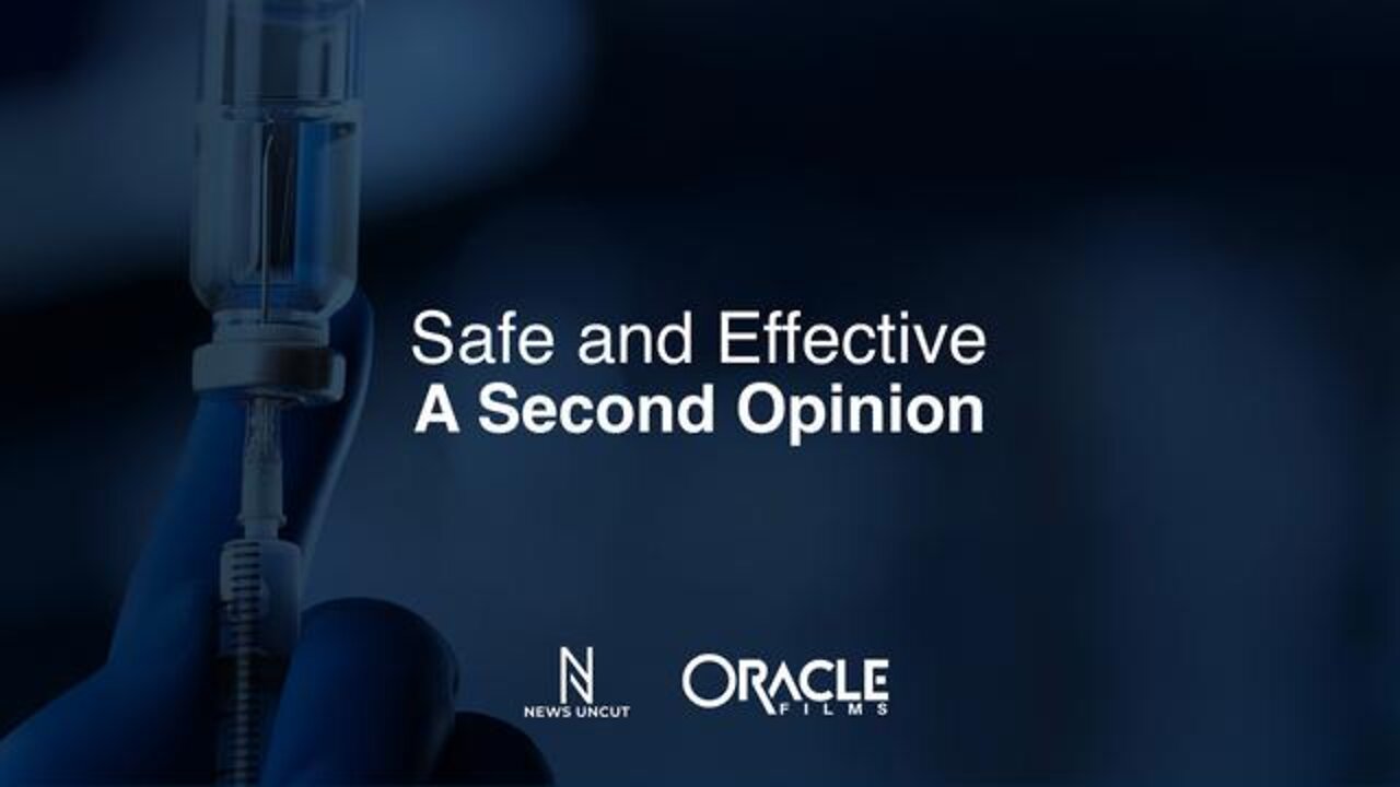 SAFE AND EFFECTIVE - A Second Opinion