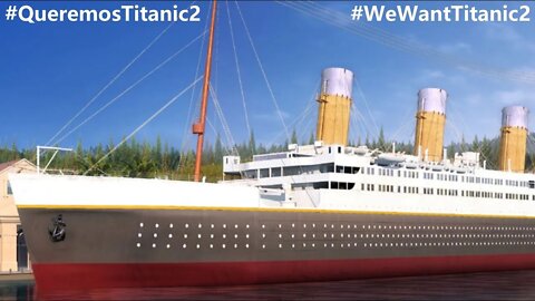 TITANIC 2 CHINA #QueremosTitanic2 | Parte 7