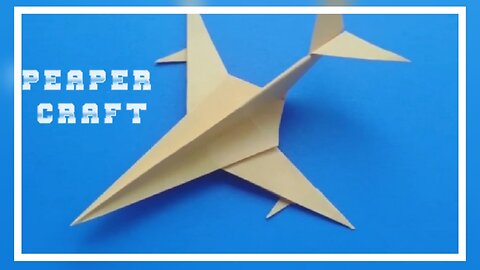 PEAPER CRAFT / AIRPLANE MAKING / HOW TO MAKE