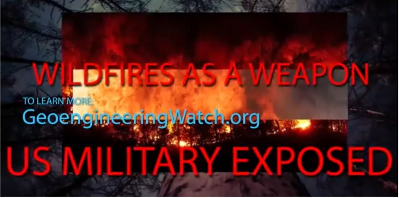 🔥 Forest Fires Military Weapon - They Have Prepared Forests For Incineration , Alberta, Canada