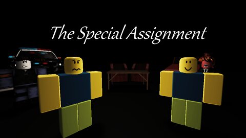 Two Noob Friends: The Special Assignment (Roblox Machinima)