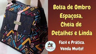 Como Fazer Bolsa de Ombro Fácil - Bolsa Charme - Faça e Venda Muito