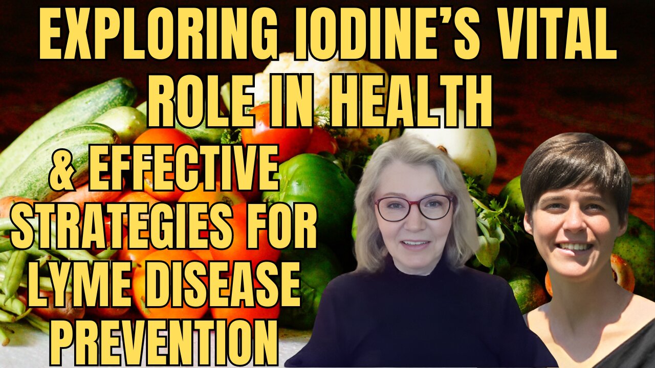 Exploring Iodine’s Vital Role in Health and Effective Strategies for Lyme Disease Prevention