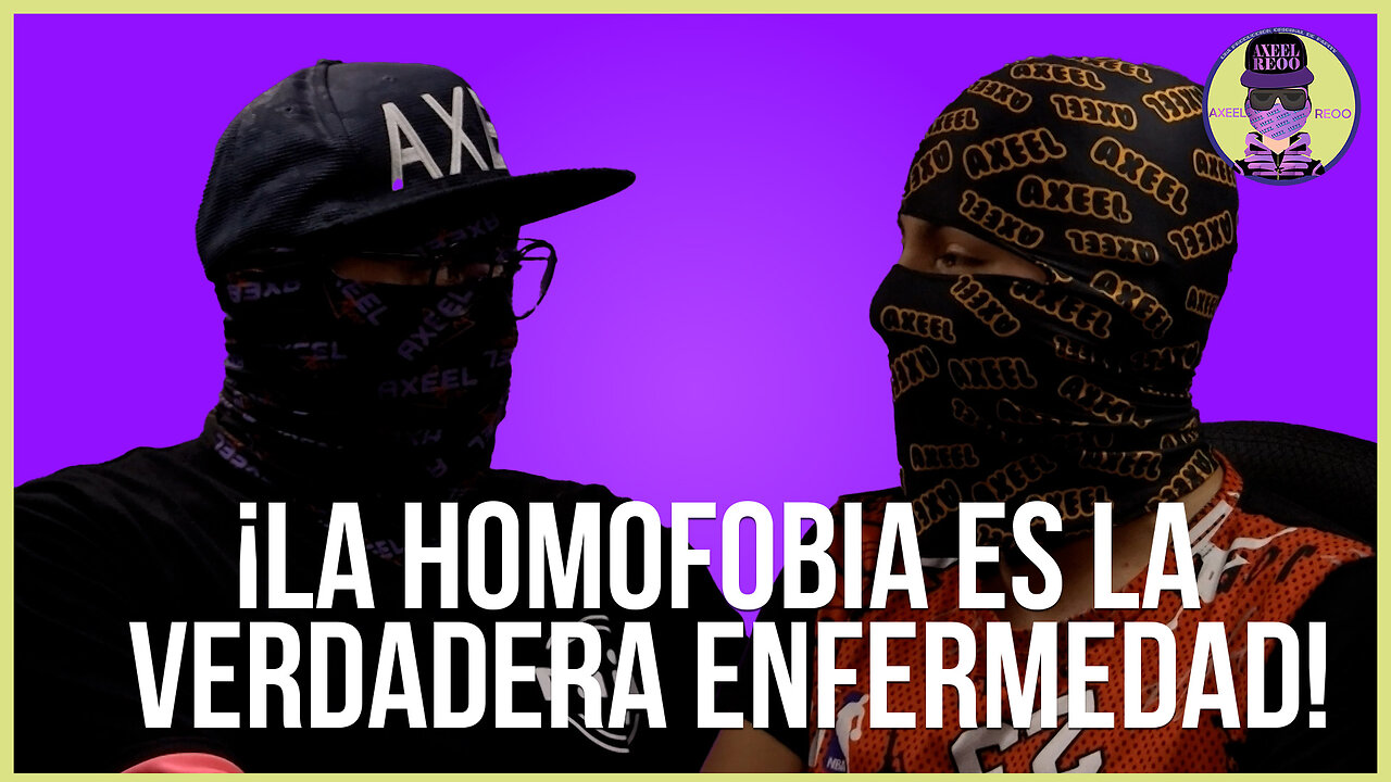 ¡La Homofobia es la Verdadera Enfermedad! | Luis | Axeel Reoo Podcast 🎙️