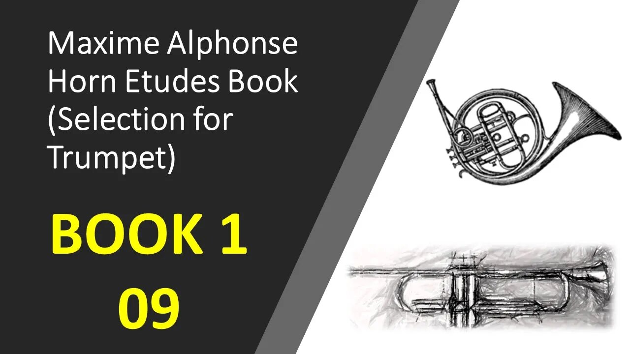 [TRUMPET ETUDE] [HORN ETUDE] Maxime Alphonse Horn Etudes Book 1 - 09