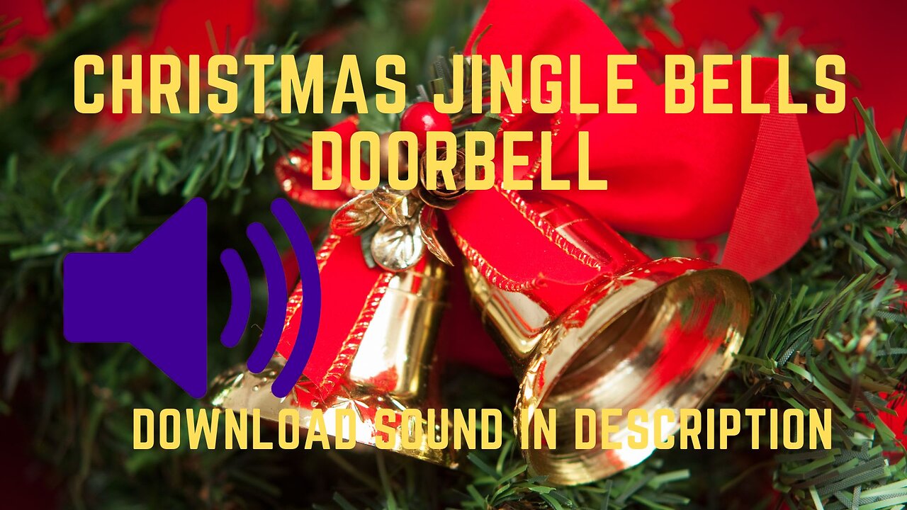 Christmas Jingle Bells Doorbell Sound Effect, #christmas #jinglebells #jingle #doorbell