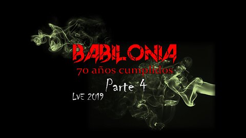 Babilonia - 70 años Cumplidos 4