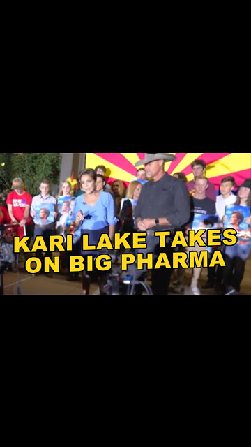 Kari Lake Takes on Big Pharma