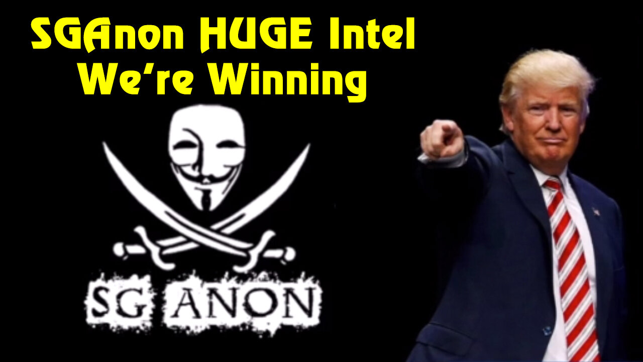 SGAnon HUGE Intel - We're Winning