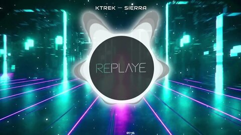 KTrek ー Sierra | Replaye
