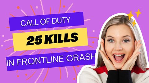 Call of Duty Mobile Frontline: Epic 25 Kill Victory on Crash Map