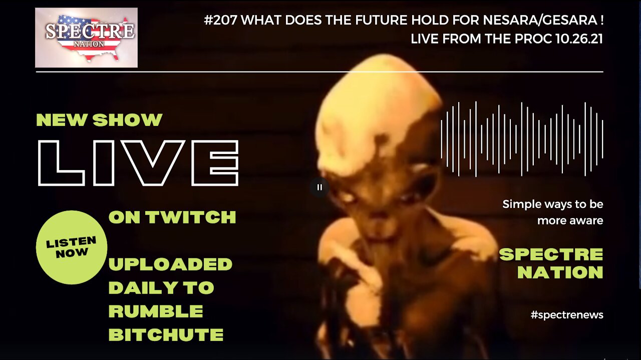 #207 WHAT DOES THE FUTURE HOLD FOR NESARA/GESARA ! LIVE FROM THE PROC 10.26.21