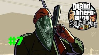 Grand Theft Auto: San Andreas - Episode 7: Reggified