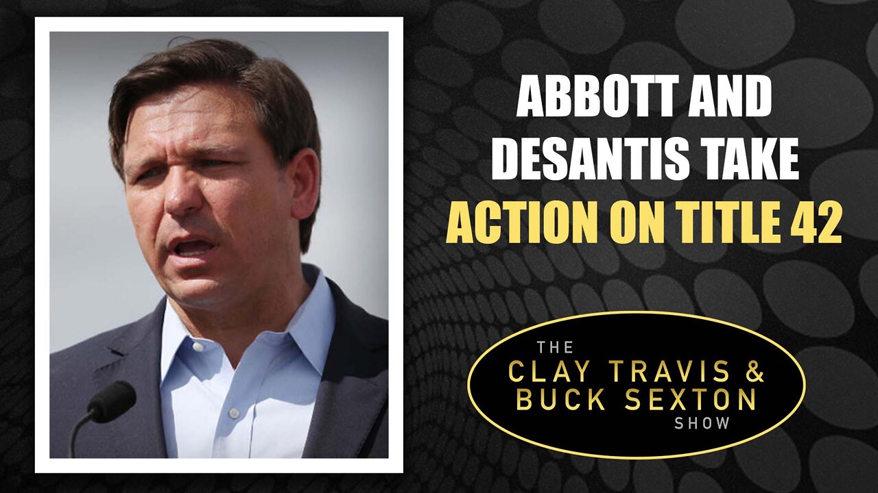 Abbott and DeSantis Take Action on Title 42