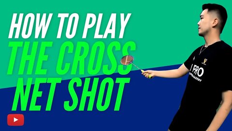 How to Play and Perfect the Cross Net Shot - Badminton Lessons featuring JPRO TV