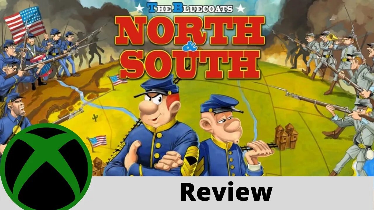 The Bluecoats: North & South Review on Xbox