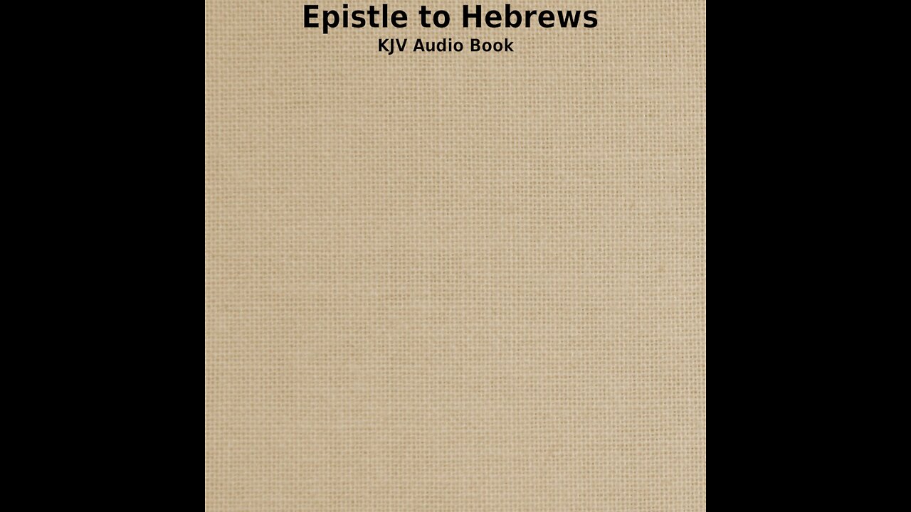 Hebrews - Ch 2 - KJV