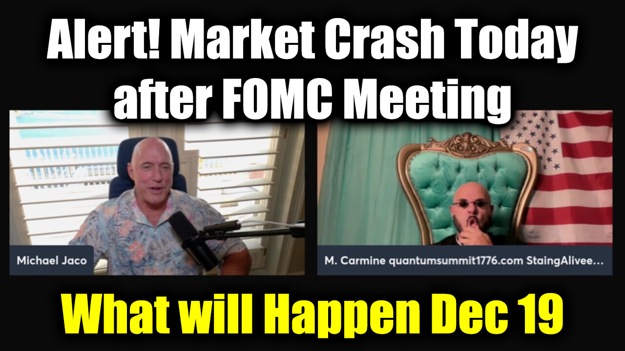 Michael Jaco Alert! Market Crash today after FOMC Meeting > What will Happen