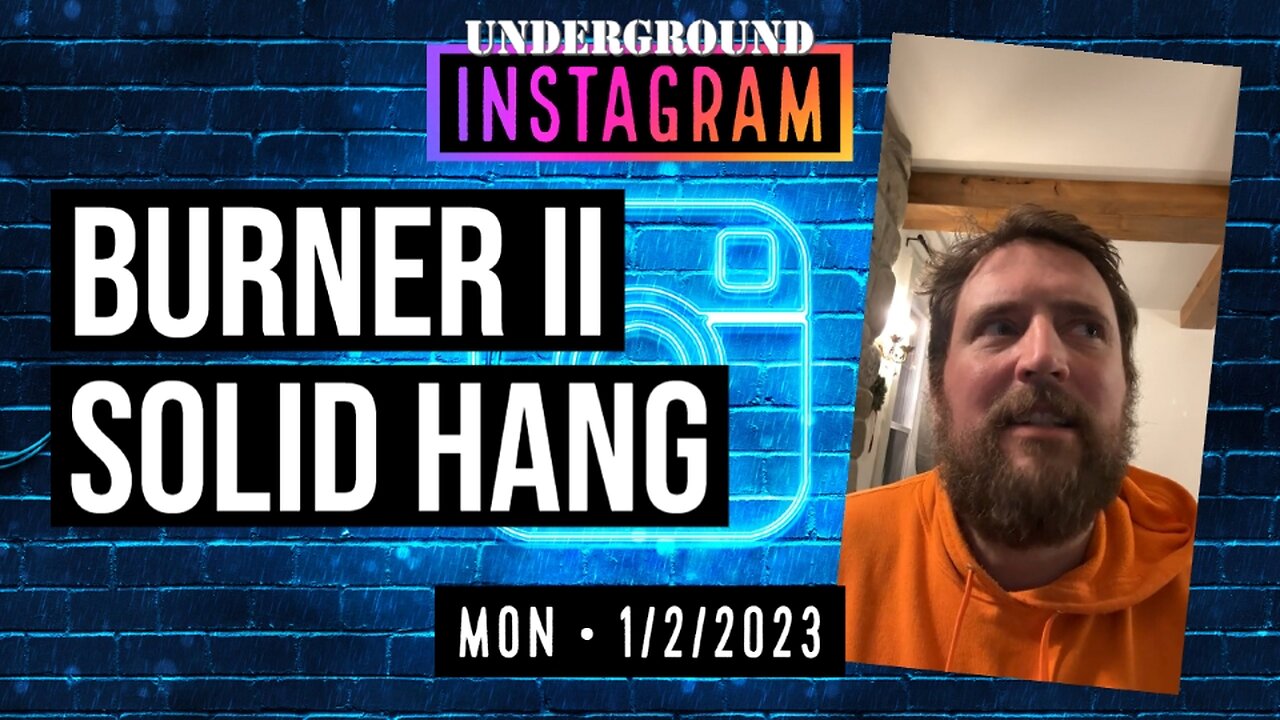 Owen Benjamin, Insta Replay 🐻 Solid Hang | January 2, 2023