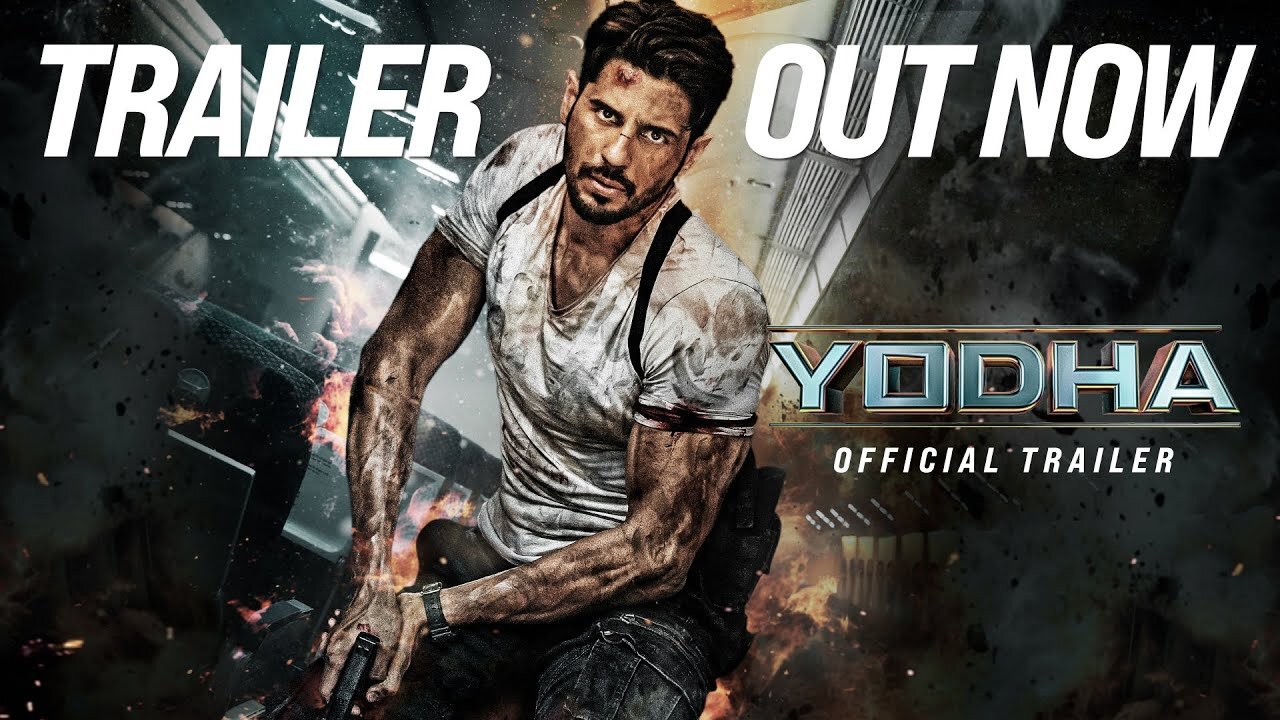 YODHA - OFFICIAL TRAILER - Sidharth Malhotra - Raashii Khanna - Disha Patani - Sagar & Pushkar