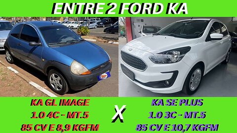 FORD KA 1.0 GL 2000 X FORD KA 1.0 SE PLUS 2021 - AS DIFERANÇAS EM A 1° GERAÇÃO E A ULTIMA GERAÇÃO