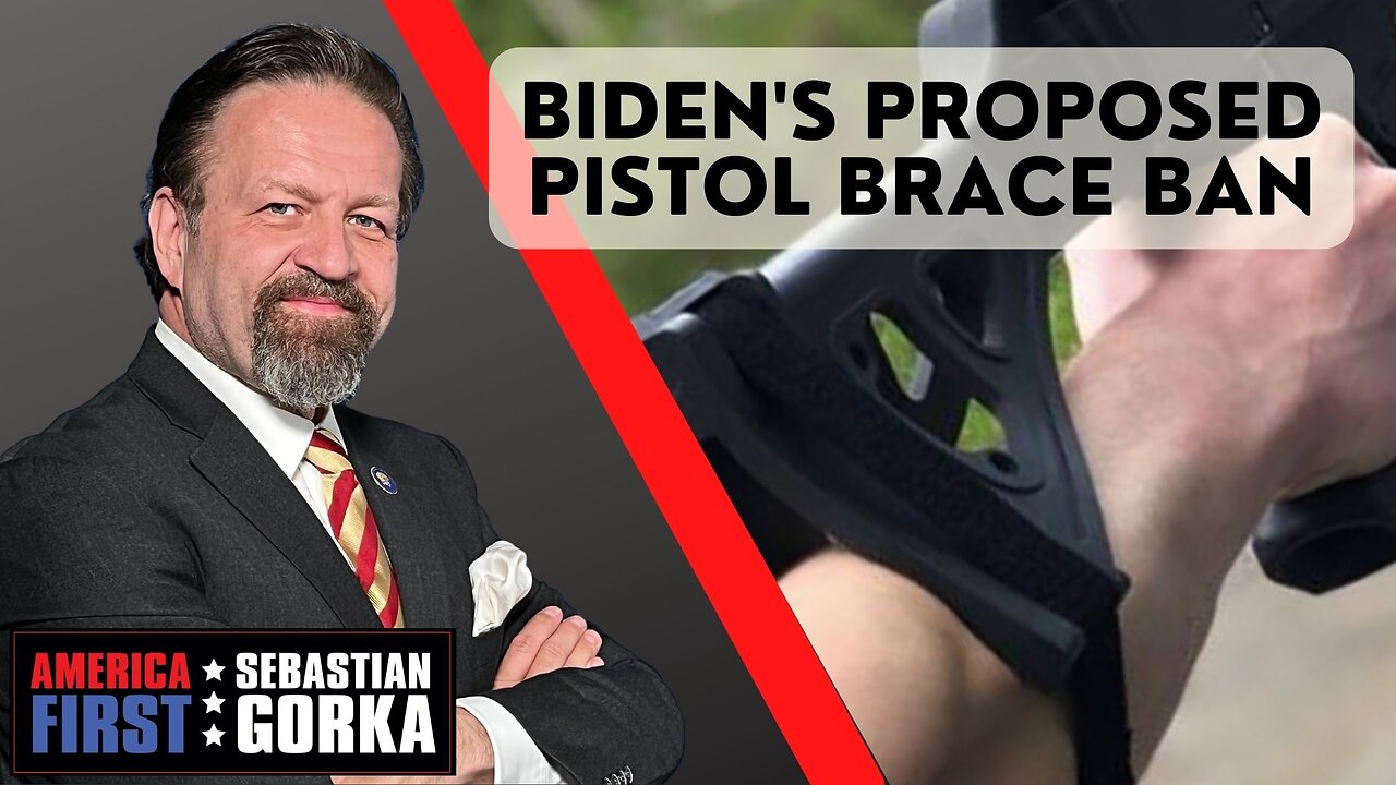 Biden's proposed Pistol Brace Ban. Aidan Johnston with Sebastian Gorka on AMERICA First