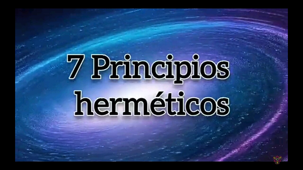 7 Principios herméticos