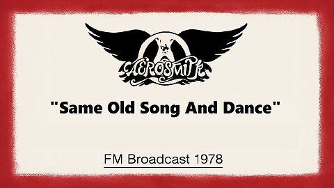 Aerosmith - Same Old Song And Dance (Live in Philadelphia, Pennsylvania 1978)